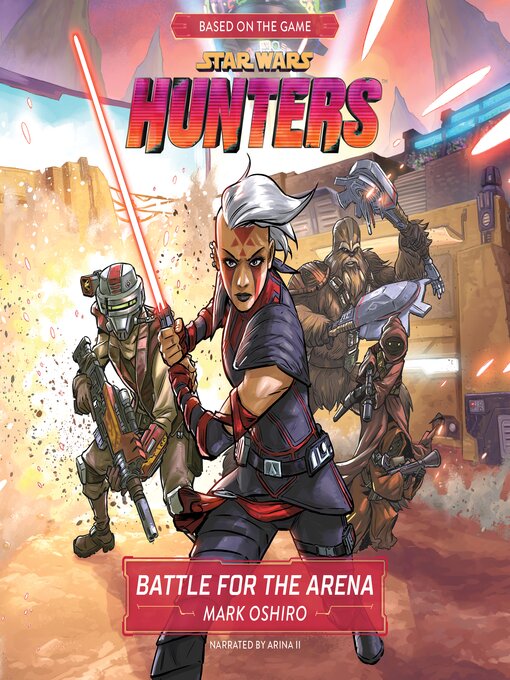 Title details for Star Wars Hunters by Mark Oshiro - Available